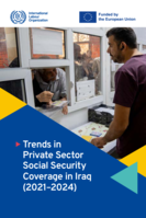 Trends in private sector social security coverage in Iraq (2021-2024)