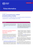 La OIT y la economía social y solidaria en América Latina y el Caribe: promoviendo el trabajo decente y la justicia social a través de las cooperativas y otras entidades de la ESS