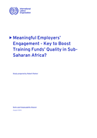 Meaningful employers’ engagement: key to boost training funds’ quality in Sub-Saharan Africa?