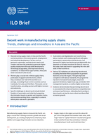 Decent work in manufacturing supply chains: trends, challenges and innovations in Asia and the Pacific