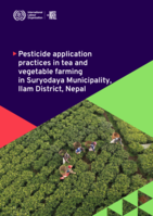 Pesticide application practices in tea and vegetable farming in Suryodaya Municipality, Ilam District, Nepal: and recommendations for safe practices