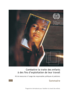 Combattre la traite des enfants à des fins d'exploitation de leur travail: kit de ressources à l'usage des responsables politiques et praticiens
