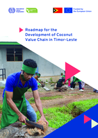 Roadmap for the development of coconut value chain in Timor-Leste