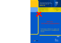 Trafficking in children for labour and sexual exploitation in the Balkans and Ukraine: manual for rapid assessment