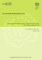 Managing international labour migration from India: policies and perspectives