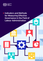 Indicators and methods for measuring effective governance in the field of labour administration