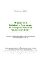 Social and solidarity economy: building a common understanding, in support of the first edition of the Social and Solidarity Economy Academy, 25-29th October 2010, ITC ILO, Turin, Italy