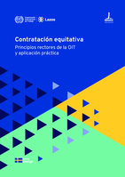 Contratación equitativa: principios rectores de la OIT y aplicación práctica