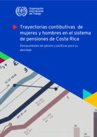 Trayectorias contributivas de mujeres y hombres en el sistema de pensiones de Costa Rica: desigualdades de género y políticas para su abordaje