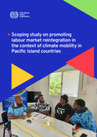 Scoping study on promoting labour market reintegration in the context of climate mobility in Pacific Island countries