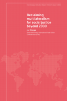 Reclaiming multilateralism for social justice beyond 2030