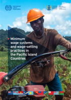 Minimum wage systems and wage-setting practices in the Pacific Island Countries