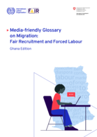 Media-friendly glossary on migration: fair recruitment and forced labour