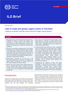 Jobs in trade and global supply chains in Viet Nam: labour market trends amid recent trade uncertainty