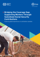 Bridging the coverage gap: supporting workers through subsidized social security contributions: exploring global experiences on contribution subsidies