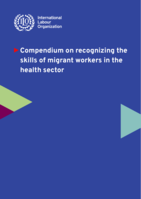 Compendium on recognizing the skills of migrant workers in the health sector