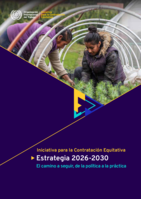 Iniciativa para la Contratación Equitativa: estrategia 2026-2030 : el camino a seguir, de la política a la práctica