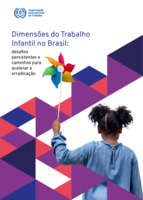 Dimensões do trabalho infantil no Brasil: desafios persistentes e caminhos para acelerar a erradicação