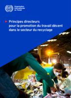 Principes directeurs pour la promotion du travail décent dans le secteur du recyclage