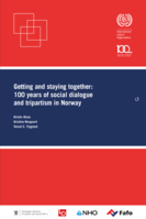 Getting and staying together: 100 years of social dialogue and tripartism in Norway