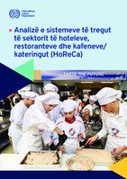 A market systems analysis of the hotel, restaurant and café/catering (HoReCa) sector