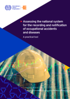 Assessing the national system for the recording and notification of occupational accidents and diseases: a practical tool