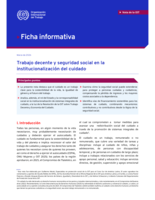 Trabajo decente y seguridad social en la institucionalización del cuidado