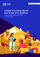 L’emploi et le travail décent pour la paix et la résilience