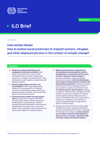 Intervention model: how to extend social protection to migrant workers, refugees and other displaced persons in the context of climate change?
