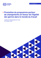 Promotion du programme porteur de changements en faveur de l’égalité des genres dans le monde du travail: discussion générale