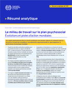 Le milieu de travail sur le plan psychosocial: évolutions et pistes d’action mondiales : rapport mondial