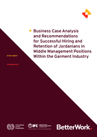 Business case analysis and recommendations for successful hiring and retention of Jordanians in middle management positions within the garment industry