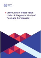Green jobs in waste value chain: a diagnostic study of Pune and Ahmedabad