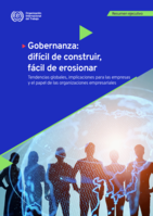 Gobernanza: difícil de construir, fácil de erosionar: tendencias globales, implicaciones para las empresas y el papel de las organizaciones empresariales
