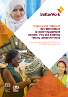 Progress and potential: How Better Work is improving garment workers’ lives and boosting factory competitiveness