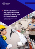 À l’heure des choix: mettre l’intelligence artificielle au service du travail décent