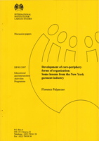 Development of core-periphery forms of organization: some lessons from the New York garment industry