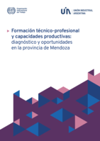 Formación técnico-profesional y capacidades productivas: diagnóstico y oportunidades en la provincia de Mendoza