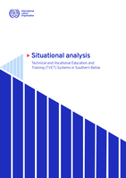 Situational analysis: technical and vocational education and training (TVET) systems in Southern Belize