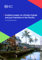 Guidance paper on climate change and just transition in the Pacific: the role of trade unions