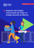 Hagamos del trabajo remunerado del hogar un trabajo decente en México