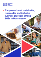 The promotion of sustainable, responsible and inclusive business practices among SMEs in Montenegro