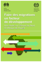 Faire des migrations un facteur de développement: une étude sur l'Afrique du Nord et l'Afrique de l'Ouest