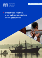 Directrices relativas a los exámenes médicos de los pescadores: directrices de política