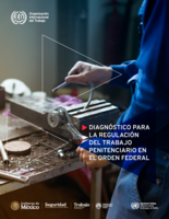 Diagnóstico para la regulación en el trabajo penitenciario en el orden federal