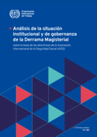 Análisis de la situación institucional y de gobernanza de la Derrama Magisterial: sobre la base de las directrices de la Asociación Internacional de la Seguridad Social (AISS)