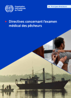 Directives concernant l’examen médical des pêcheurs: principes directeurs