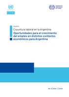 Coyuntura laboral en la Argentina: Oportunidades para el crecimiento del empleo en distintos contextos económicos para Argentina