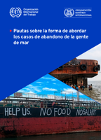 Pautas sobre la forma de abordar los casos de abandono de la gente de mar