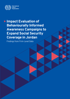 Impact evaluation of behaviourally informed awareness campaigns to expand social security coverage in Jordan: findings from firm-level data